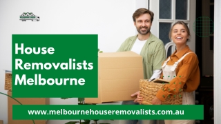 House Removalists Melbourne