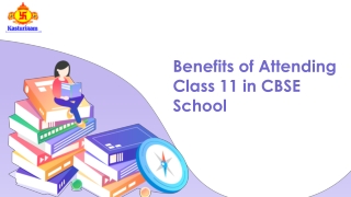 Benefits of Attending Class 11 in CBSE School