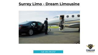 Surrey Limo from Dream Limousine