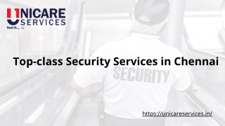 Top-class Security Services in Chennai