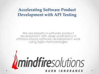 Accelerating Software Product Development with API Testing