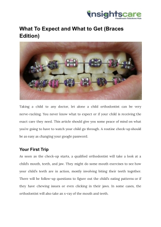What To Expect and What to Get (Braces Edition)