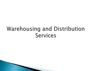 Warehousing and Distribution Services