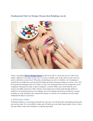 Fundamental Nail Art Designs Oregon that fledglings can do