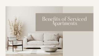 Benefits of Serviced Apartments