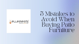 5 Mistakes to Avoid When Buying Patio Furniture
