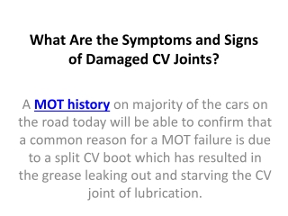 What Are the Symptoms and Signs of Damaged CV Joints?