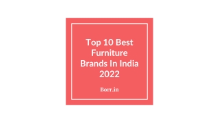 Top 10 Best Furniture Brands In India 2022