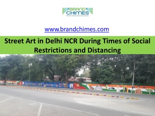 Street Art in Delhi NCR During Times of Social Restrictions and Distancing