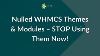 Nulled WHMCS Themes & Modules – STOP Using Them Now!