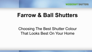 Farrow & Ball Shutters_ Choosing the Best Shutter Colour That Looks Best On Your Home