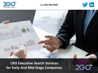 CRO Executive Search Services for Early And Mid-Stage Companies