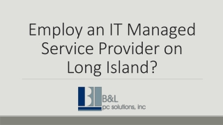 Employ an IT Managed Service Provider on Long Island