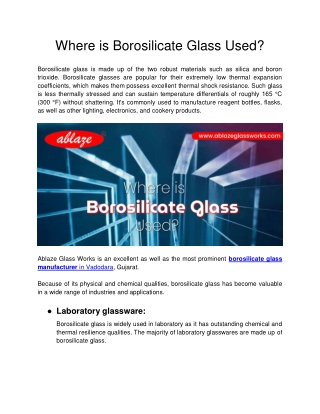 Ablaze Glass Works - Where is Borosilicate Glass Used