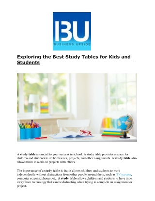 Exploring the Best Study Tables for Kids and Students