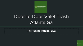 Door-to-Door Valet Trash Atlanta Ga
