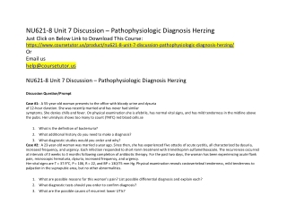 NU621-8 Unit 7 Discussion – Pathophysiologic Diagnosis Herzing