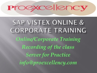 Proexcellency provides SAP Vistex online training.