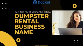 Best Tips For Choosing The Catchy Dumpster Rental Business Name