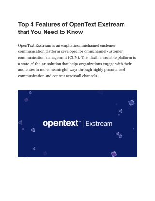 Top 4 Features of OpenText Exstream that You Need to Know