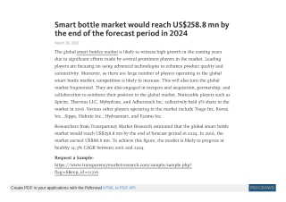 Smart Bottle Market Will Reach at US$ 258.8 Mn by 2024