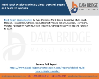 Multi Touch Display Market By Global Demand, Supply and Research Synopsis