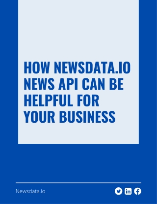 How Newsdata.io news API can be helpful for your business?