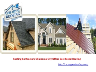 Roofing Contractors Oklahoma City Offers Best Metal Roofing