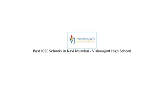 Best ICSE Primary School in kharghar, Navi Mumbai - Vishwajyot High School