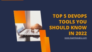 Top 5 DevOps Tools You Should Know In 2022