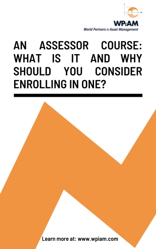 An Assessor Course-What Is It and Why Should You Consider Enrolling in One