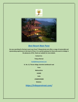 Best Resort Near Pune | Trikayaretreat.com