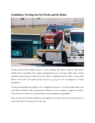 Guidelines Towing Service Perth and Its Rules