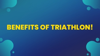Benefits Of Triathlon.