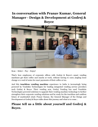 In conversation with Pranav Kumar, General Manager - Design & Development at Godrej & Boyce