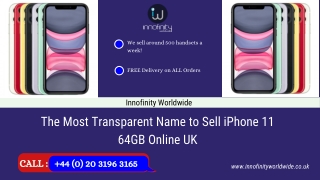 The Most Transparent Name to Sell  iPhone 11 64GB and 256GB Online UK