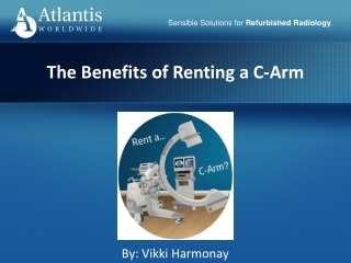 The Benefits of Renting a C-Arm
