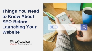 Things You Need to Know About SEO Before Launching Your Website