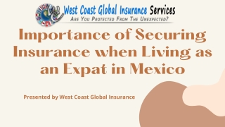 Importance of Securing Insurance when Living as an Expat in Mexico