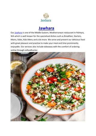 Jawhara Middle Eastern Restaurant Menu Palmyra, WA - $5 off