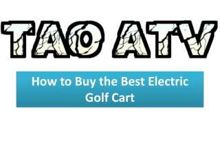 How to Buy the Best Electric Golf Cart