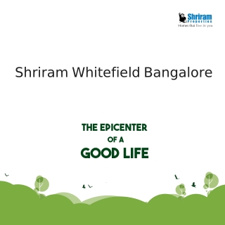 Shriram Whitefield Bangalore E-Brochure