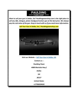 Sell Your Gun In Dallas, Ga  Pauldingpawnshop.com