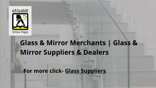 Glass & Mirror Merchants  Glass & Mirror Suppliers & Dealers (1)