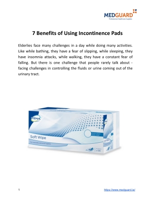 7 Benefits of Using Incontinence Pads