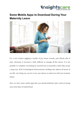 Some Mobile Apps to Download During Your Maternity Leave