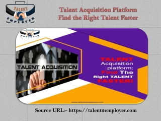 Talent Acquisition Platform Find the Right Talent Faster