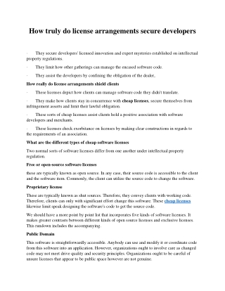 How truly do license arrangements secure developers