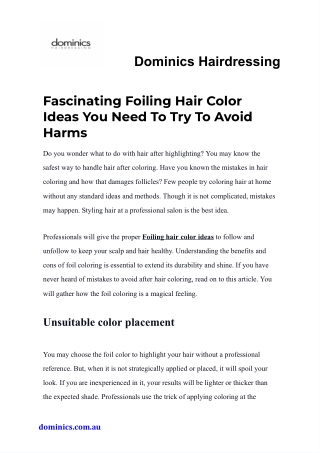 Fascinating Foiling Hair Color Ideas You Need To Try To Avoid Harms