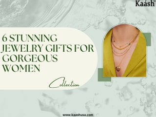 6 Stunning Jewelry Gifts For Gorgeous Women